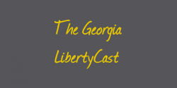 The Georgia LibertyCast