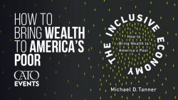How to Bring Wealth to America's Poor